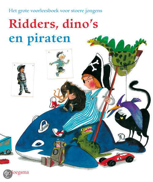 Knights, Dino's and Pirates - Ploegsma Publishers